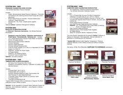 7
SYSTEM 3000 / 3600
PRESSURE CALIBRATION WORK STATION
- the versatile Secondary Pressure Standard
includes
– 
Digital / Micr
