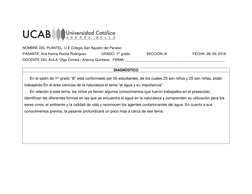 NOMBRE DEL PLANTEL: U.E Colegio San Agustín del Paraíso 
PASANTE: Ana Karina Rocha Rodríguez   
GRADO: 1er grado  
 
SECC