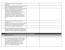 Host welcome celebration with department
New Hire Orientation (First Day through First Month of Employment)
During first mont