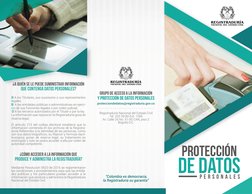 PROTECCIÓN
P  E  R  S  O  N  A  L  E  S
DE DATOS
¿A quién se le puede suministrar información 
que contenga datos personales?