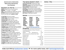 Always have a timer going.  
Make every turn matter. 
Fail Forward. 
 
Monsters on the Fly -----------
Monsters on the Fly --