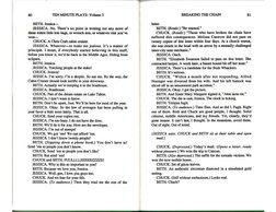 80 
TEN MINUTE PLAYS: Volume 3 
BETH. Jessica— 
JESSICA. No. There’s no point in trotting out any more of 
those rotten li