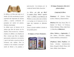 La Biblia es el libro más leído en el
mundo. En ella encontramos la parte
espiritual más importante de nuestra
cultura  y  nu