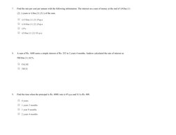 7.
8.
9.
Find the rate per cent per annum with the following information. The interest on a sum of money at the end of \(4\fr