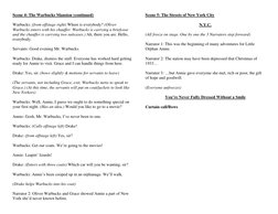 Scene 4: The Warbucks Mansion (continued) 
 
Warbucks: (from offstage right) Where is everybody? (Oliver 
Warbucks enters wit