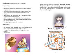 DINÁMICA: ¿Qué necesito para empezar?
Desarrollo:
Organizar en equipos dependiendo de la cantidad 
de personas.
Distribuir,