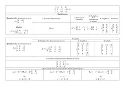 1|
−3
5
6
5
−2
−1
5
−6
7 |
=1¿
Matriz Inversa
Ejercicio: Hallar la matriz inversa de 
A=(
3
−1
0
2 )
1. Encontrar Determinant
