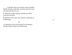 _____3. Humans take away animal’s homes and their
food by farming, when they cut down trees for wood,
and when they look for