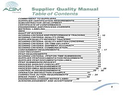 2 
 
 
 
Supplier Quality Manual 
Table of Contents 
 
COMMITMENT TO SUPPLIERS  
 
 
    4 
SUPPPLIER CERTIFICATION REQUIREME