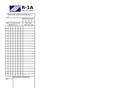 R-1A
REV. 01-2001
TAXPAYER IDENTIFICATION NO.
POSTAL CODE
Date of Employment
Remarks
(MMDDYYYY)
FOR SSS USE
RECEIVED BY/DATE: