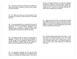 56.
Una casa se renta por semana en $ 3 000.00. Si 
todo el año estuvo ocupada ¿Cuánto dinero ingresó 
por este concepto?
57.
