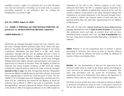 establish a status, a right, or a particular fact. It is then decisively
clear that the declaration of heirship can be made o