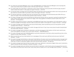 4 
 
45. If a well was pumping 400 gpm into a new 150,000 gallon storage tank and 300 gpm were leaving the 
tank, how many ho