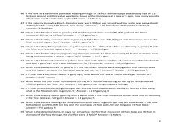 7 
 
86. If the flow to a treatment plant was flowing through an 18 inch diameter pipe at a velocity rate of 1.2 
feet per se