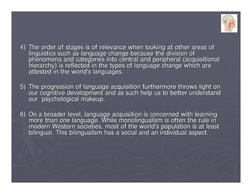4)
4) The order of stages is of relevance when looking at other areas 
The order of stages is of relevance when looking at ot