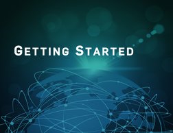 G E T T I N G S T A R T E D