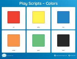 Play Scripts – Colors
red
orange
yellow
green
blue
black
