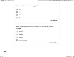 Pptx
docx
Xvid
xlsx
Interpreter
Assembler
Compiler
None of the Above
Windows media player supports ______ file.
Clear selecti