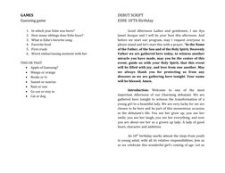 GAMES
Guessing game
1. In which year Eshe was born?
2. How many siblings does Eshe have?
3. What is Eshe’s favorite song
4. F