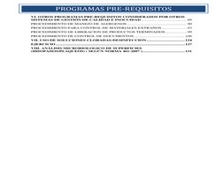PROGRAMAS PRE-REQUISITOS  
VI. OTROS PROGRAMAS PRE-REQUISITOS CONSIDERADOS POR OTROS 
SISTEMAS DE GESTIÓN DE CALIDAD E INOC