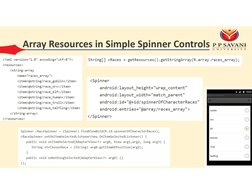 Array Resources in Simple Spinner Controls
