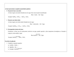 aquecimento
aquecimento
aquecimento
As bases apresentam as seguintes propriedades químicas
Reacção de bases com ácidos
As ba