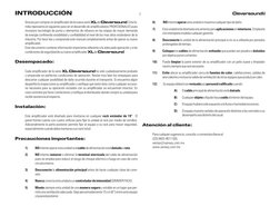 Gracias por comprar un ampliﬁcador de la nueva serie XL de Cleversound. Esta fa-
milia representa el siguiente paso en el des