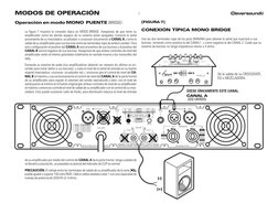 Operación en modo MONO  PUENTE (BRIDGE):
La ﬁgura 7 muestra la conexión típica en MODO BRIDGE. Asegúrese de que tanto su 
amp