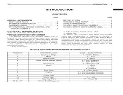 INTRODUCTION
CONTENTS
page
page
GENERAL INFORMATION
BODY CODE PLATE . . . . . . . . . . . . . . . . . . . . . . 2
FASTENER ID