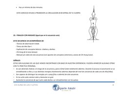 CHI KUNG DE LOS 7 LOTOS 
8 
 
• 
Haz un mínimo de dos minutos. 
 
ESTE EJERCICIO AYUDA A PROMOVER LA CIRCULACION DE E ESP