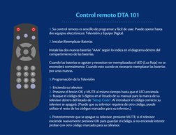 2
5
8
0
1
4
7
3
6
9
Control remoto DTA 101
1. Su control remoto es sencillo de programar y fácil de usar. Puede operar hasta