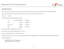 Turbomeca Arriel 1 & 2 Engine Manual
4
POWER PLANT
The power plant provides power by transforming the energy contained in th