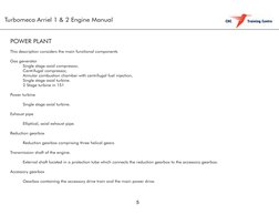 Turbomeca Arriel 1 & 2 Engine Manual
5
POWER PLANT
This description considers the main functional components
Gas generator