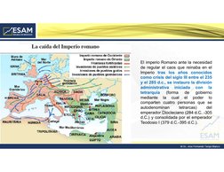 El imperio Romano ante la necesidad
de regular el caos que reinaba en el
Imperio tras los años conocidos
como crisis del sigl