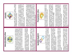 Inclusión
Este eje sugiere desarrollar procesos formativos y relaciones
pedagógicas que permitan comprender la lógica colonia