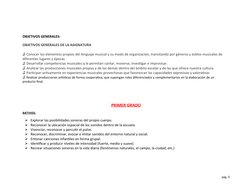 pág. 3
OBJETIVOS GENERALES:
OBJETIVOS GENERALES DE LA ASIGNATURA
♫ Conocer los elementos propios del lenguaje musical y su mo