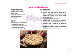 RECETARIO TARTAS Y PAYS 
 
2 
PAY DE MANZANA 
INGREDIENTES MASA 
300gr de harina de trigo 
1 pizca de sal 
½ taza de manteca