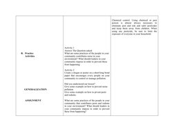 B. Practice
Activities 
            GENERALIZATION
ASSIGNMENT 
Activity 1
Answer The Question asked:
What are some practices