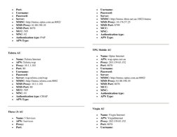  
Port: 
 
Username: 
 
Password: 
 
Server: 
 
MMSC: http://mmsc.optus.com.au:8002/ 
 
MMS Proxy: 61.88.190.10 
 
MMS