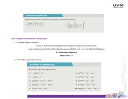 OPERACIONES CON MONOMIOS Y POLINOMIOS 
1. Consulta el siguiente material: 
Salazar, L.  Bahena, H. (2018) Algebra [