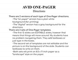 AVID ONE-PAGER
Directions
There are 2 versions of each type of One-Pager directions.
 
~The “on paper” version has a plain wh