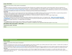 Fecha: 2 DE JUNIO 
Al ingresar al aula realizar el filtro sanitario correspondiente 
Inicio:
-Comentar al grupo que el día de