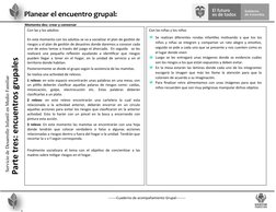 -------Cuaderno de acompañamiento Grupal--------
Planear el encuentro grupal:
Momento dos: crear y conversar
Con las niñas y