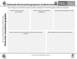 Servicio de Desarrollo Infantil en Medio Familiar
Parte tres: encuentros grupales
-------Cuaderno de acompañamiento Grupal---