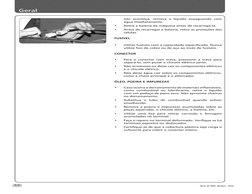 Série 30 4WD, Modelo - 4530
A-6
isto aconteça, remova o líquido enxaguando com 
água imediatamente.
• 
Retire a bateria da má