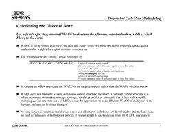 Discounted Cash Flow Methodology
CONFIDENTIAL
Draft of DCF Primer 5467729.doc, printed 1/25/2005 6:20 PM
7
Calculati