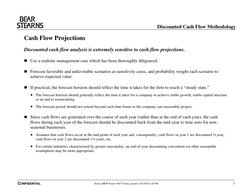 Discounted Cash Flow Methodology
CONFIDENTIAL
Draft of DCF Primer 5467729.doc, printed 1/25/2005 6:20 PM
3
Cash Flow