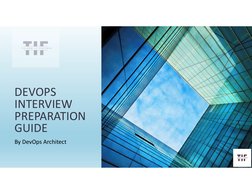 DEVOPS
INTERVIEW
PREPARATION
GUIDE
By DevOps Architect
