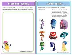 Instrucciones: Dibuja tu o tus personajes favoritos de la 
pelícu