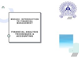 M S O 4 0 2 :  I N T R O D U C T I O N  
T O  F I N A N C I A L  
M A N A G E M E N T
F I N A N C I A L A N A LY S I S  
T E
